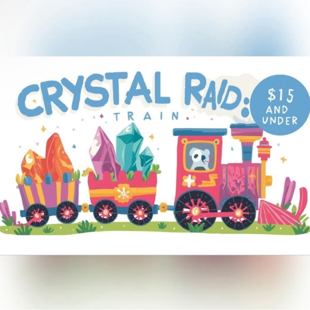 ✨$15 and Under Crystal Raid Train!✨